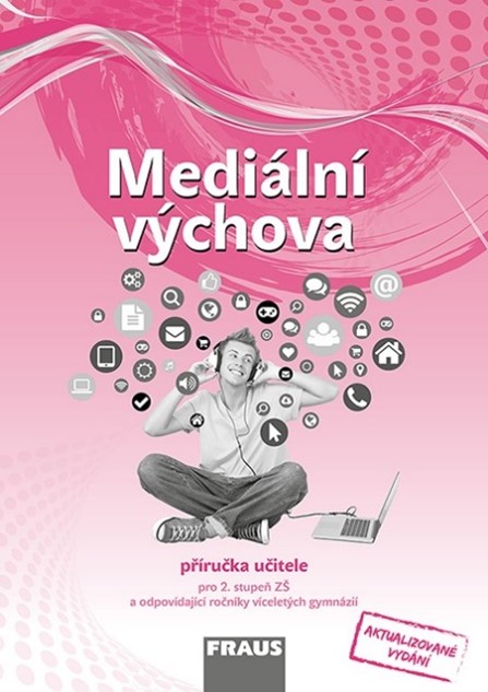 Mediální výchova - učitel